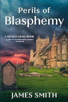 Paperback Perils of Blasphemy (Mongo Craig Books) Book