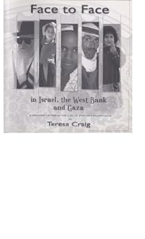 Face To Face in Israel, the West Bank and Gaza