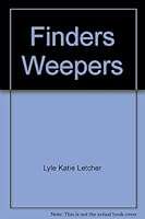 Finders weepers 0698205561 Book Cover