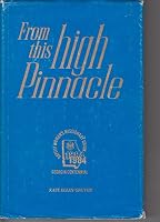 From this high pinnacle: one hundred years with Georgia Baptist Woman's Missionary Union B0026TDXXO Book Cover