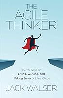 The Agile Thinker 1636761100 Book Cover