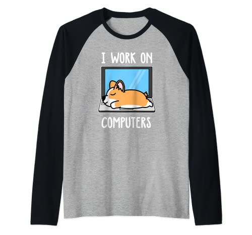 Corgi I Work On Computer Dog Sleep Puppy Lovers Camiseta Manga Raglan