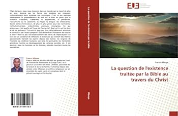 Paperback La Question de L'Existence Traitee Par La Bible Au Travers Du Christ [French] Book