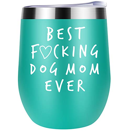 YZ-MAMU Pet Lover Gift Dog Mom Mug Best Fucking Dog Mom Ever Coffee Wine Tumbler Fur Mama Mug Dog Lover Dog Owner Dog Person Animal Lover Gift Green