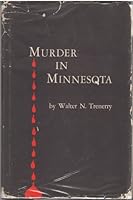 Murder in Minnesota, a Collection of True Cases B001ULAP7Q Book Cover