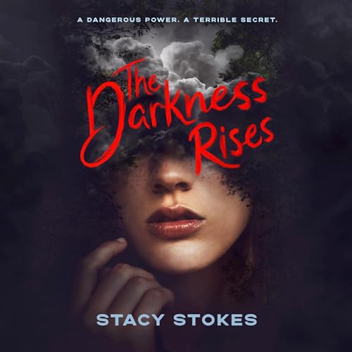The Darkness Rises by Stacy Stokes episode artwork