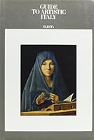 Guide to Artistic Italy 0884311198 Book Cover