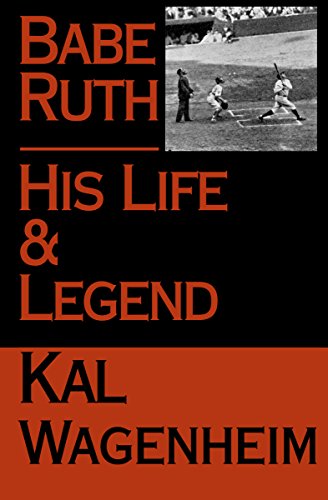 Babe Ruth: His Life and Legend (English Edition)