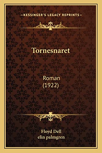 Tornesnaret: Roman (1922)