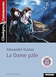  La Dame pâle - Classiques et Contemporains
