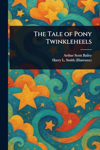 The Tale of Pony Twinkleheels