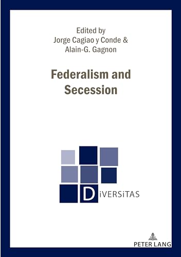 Federalism and Secession (Diversitas)
