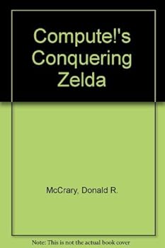 Paperback Compute's Conquering Zelda Adventures Book