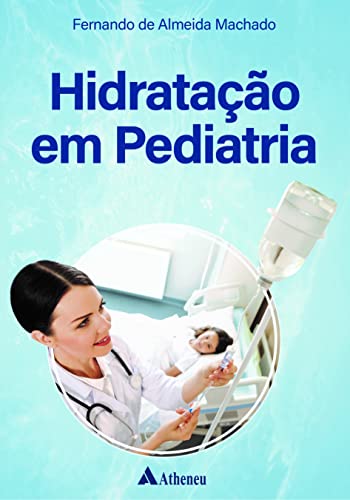 Hidratação em pediatria: