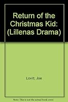 Return of the Christmas Kid 083419497X Book Cover