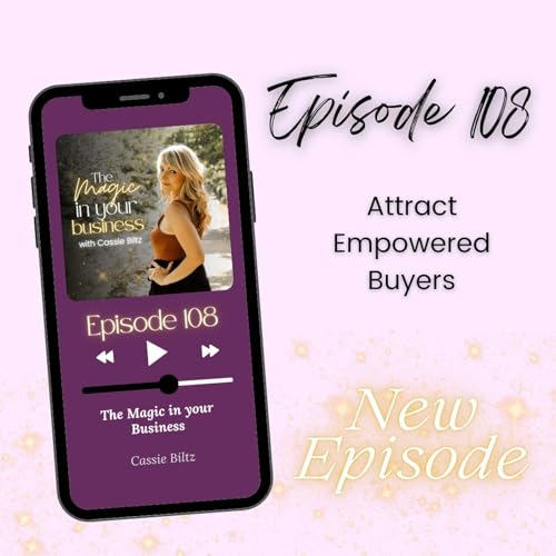 Attract Empowered Buyers