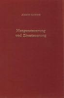 Mengensteuerung Und Zinssteuerung: Eine Analyse Monetarer Steuerungsstrategien 3428058119 Book Cover