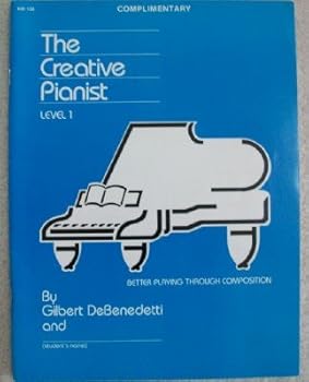 Paperback Creative Pianist : Better Playing Through Composition (Level 1) Book