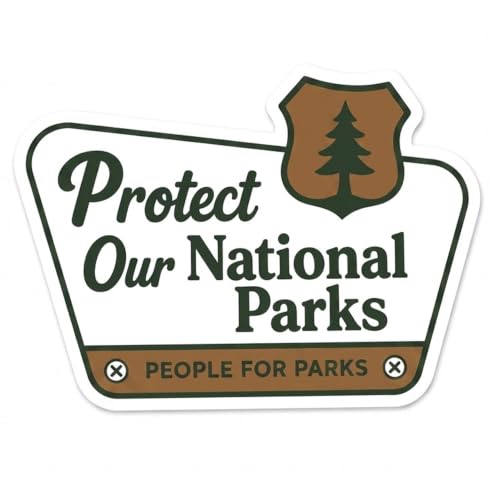 National Park Sticker Protect Our National Parks Waterproof Vinyl Decal for Laptop Water Bottle Car Window Hiking Camping Adventure Wildlife Lovers Gift White 2-3 in