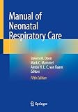 Manual of Neonatal Respiratory Care