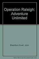 Operation Raleigh: Adventure Unlimited 0002158558 Book Cover