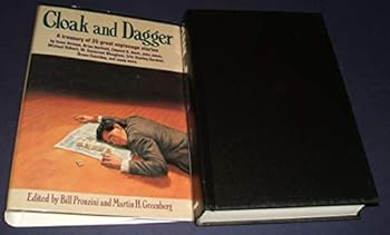 Cloak and Dagger: A Treasury of 35 Great Espionage Stories