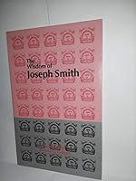 The Wisdom of Joseph Smith 0910523053 Book Cover