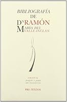 Biografía de don Ramón María del Valle-Inclán 8481910600 Book Cover