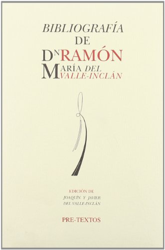 Bibliografia de Don Ramon del Valle-Inclan