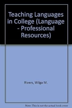 Paperback Teaching Languages in College: Curriculum and Content Book