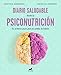Diario saludable desde la psiconutrición (Libro práctico)