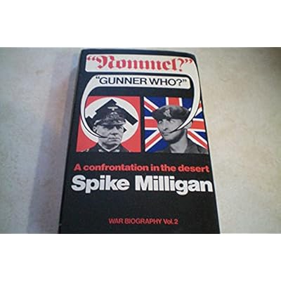 "Rommel?" "Gunner Who?" A Confrontation in the Desert