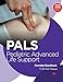 Pediatric Advanced Life Support (PALS)