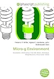  Micro-g Environment: Gravitation, Attenuation, Free fall, Moon, Astronaut, Weightlessness, Drop tower, NASA