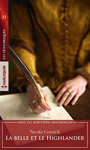 La belle et le Highlander (Les héritières MacMorlan t. 1)