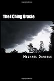 The I Ching Oracle: A Modern Approach to Ancient Wisdom