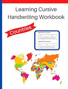 Paperback Learning Cursive Handwriting Workbook: Cursive Handwriting Notebook: Learn about the Countries while Learning Cursive Handwriting Book