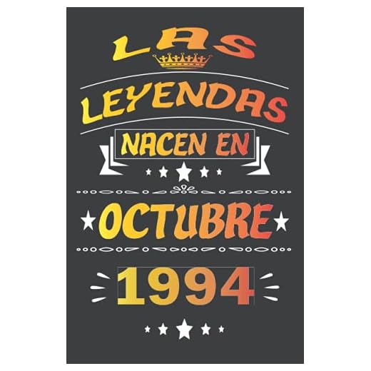Las Leyendas Nacen En Octubre 1994: cuaderno de cumpleaños 27 años | Regalo de cumpleaños de 27 años para mujer, hombre, madre, padre, Niñas y Niños, 15.24x22.86 cm