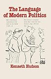 The Language of Modern Politics