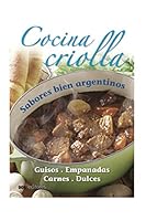 COCINA CRIOLLA: sabores bien argentinos (Spanish Edition) B08BRLHVP7 Book Cover