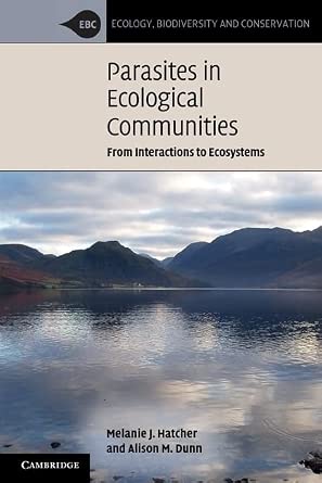 Parasites in Ecological Communities: From Interactions to Ecosystems-Wow! eBook