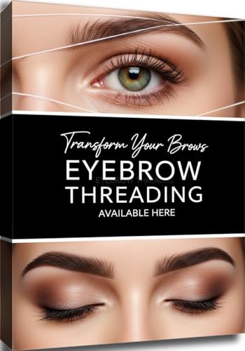 Eyebrow Threading - Transform Your Brows Poster Art Canvas Printing