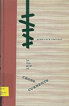 Hardcover In the Grip of Cross-Currents Book