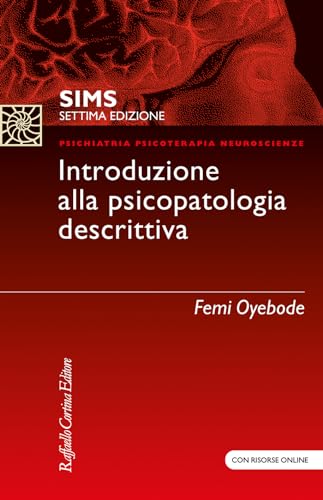 Preisvergleich Produktbild SIMS. Introduzione alla psicopatologia descrittiva. Con Contenuto digitale (fornito elettronicamente) (Psichiatria psicoterapia neuroscienze)