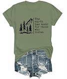 The Earth Has Music for Those Who Listen Tshirt The Earth Has Music Shirt for Women Men Green