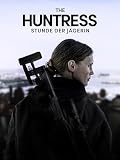 The Huntress - Stunde der Jägerin