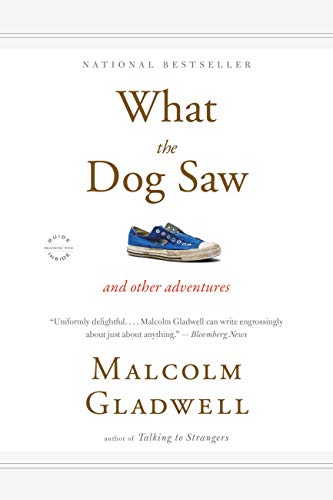 Télécharger What the Dog Saw: And Other Adventures (English Edition) Livre PDF Gratuit