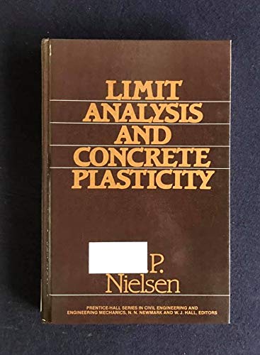 Limit Analysis and Concrete Plasticity : Nielsen, Mogens Peter: Amazon.de: Bücher
