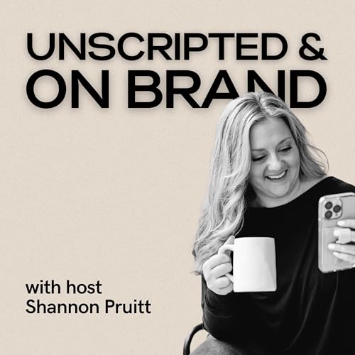 Unscripted + On Brand cover art