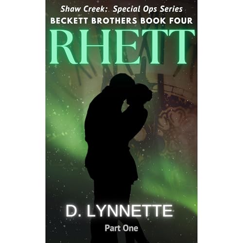 Rhett: Beckett Brothers Book 4 Audiolibro Por D. Lynnette arte de portada